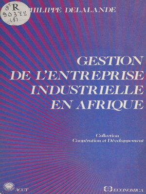 cover image of Gestion de l'entreprise industrielle en Afrique